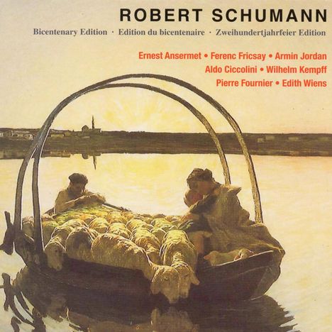 Robert Schumann (1810-1856): Robert Schumann - Zweihundertjahrfeier Edition, 7 CDs