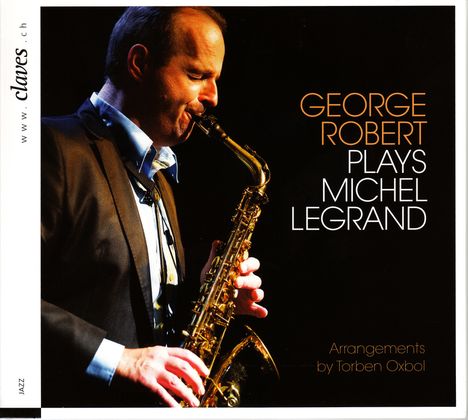 George Robert Plays Michel Legrand, CD