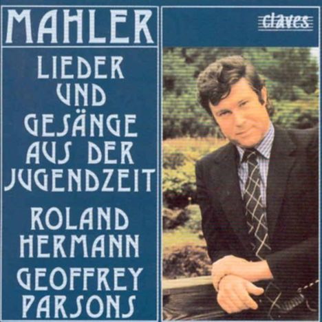 Gustav Mahler (1860-1911): 16 Lieder und Gesänge aus der Jugendzeit, CD