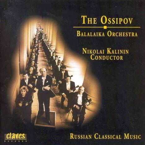 Ossipov Balalaika Orchestra Vol.1 - Russian Classical Music, CD