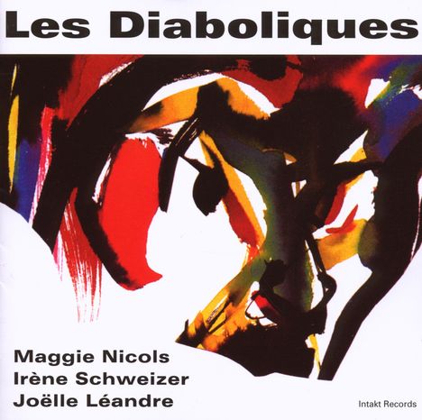 Nicols/Schweizer/Leandre: Les Diaboliques, CD