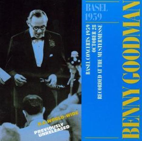 Benny Goodman (1909-1986): Basel 1959, CD