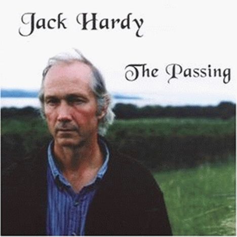 Jack Hardy: The Passing, CD