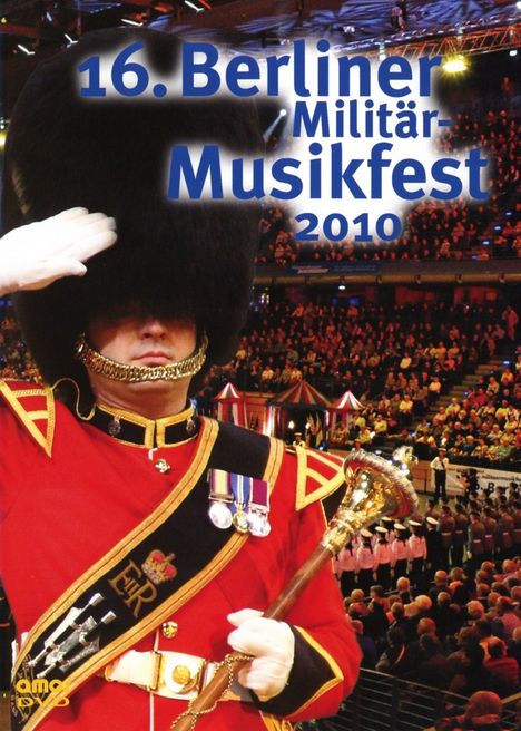 16. Berliner Militärmusikfest 2010, DVD
