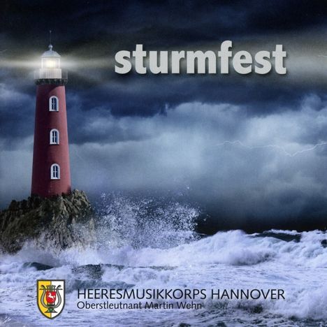 Heeresmusikkorps Hannover: Sturmfest, CD