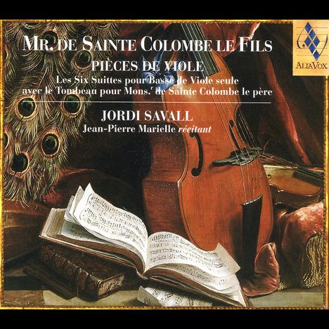 Sieur de Sainte-Colombe Le Fils (1660-1720): 6 Suiten für Bass-Gambe solo, 2 CDs