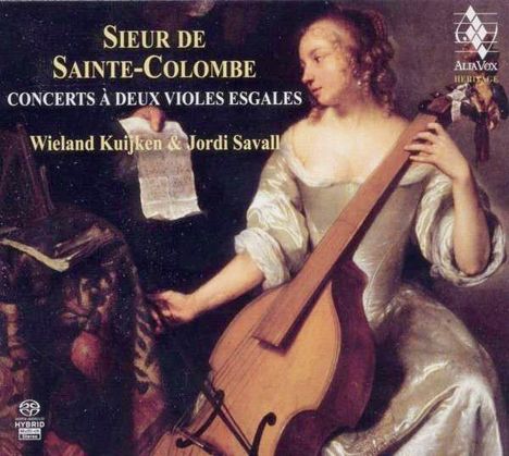 Sieur de Sainte-Colombe (1640-1700): 10 Concerts für 2 siebensaitige Gamben, 2 Super Audio CDs