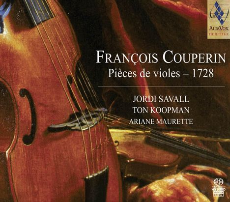 Francois Couperin (1668-1733): Pieces de Viole 1728, Super Audio CD