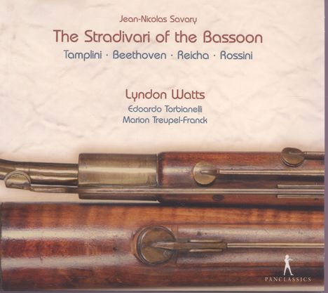 Lyndon Watts - Jean-Nicolas Savary, the Stradivari of the Bassoon, CD