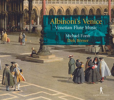 Michael Form &amp; Dirk Börner - Albinoni's Venice, CD