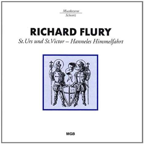 Richard Flury (1896-1967): St.Urs und St.Victor, CD