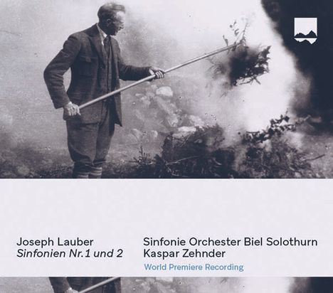 Joseph Lauber (1864-1952): Symphonien Nr.1 Es-Dur &amp; Nr.2 a-moll, CD