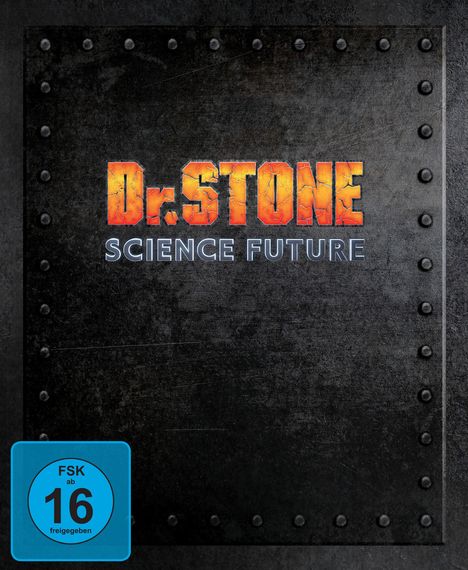 Text: "Dr. STONE SCIENCE FUTURE". Unten links: "FSK ab 16 freigegeben". Hintergrund: Metallische Platte mit Nieten.