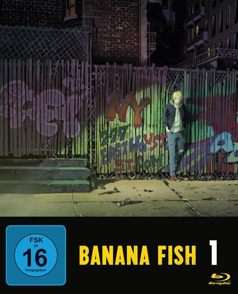 Text: "MY 277 EAST HOUS". Junge lehnt an einem Zaun mit Graffiti in einer nächtlichen Stadt. FSK 16. "BANANA FISH 1".