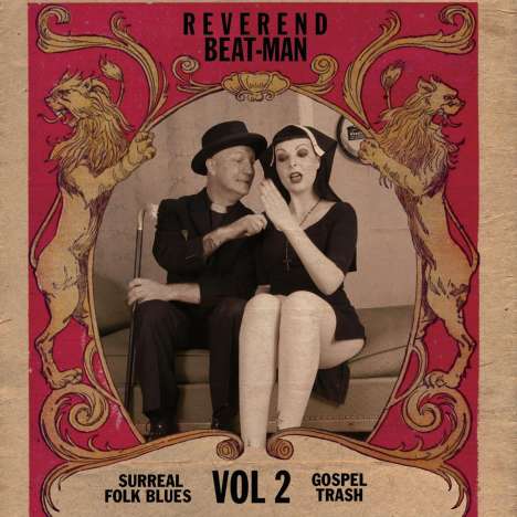 Reverend Beat-Man: Surreal Folk Blues Gospel Trash Vol.2, CD
