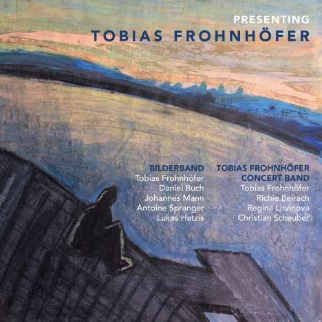 Tobias Frohnhöfer: Bilderband / Tobias Frohnhöfer Concert Band, 2 CDs