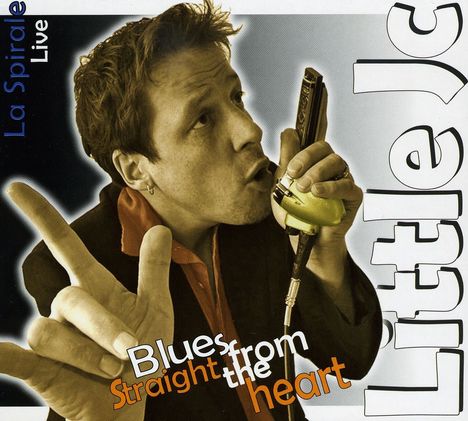 Little Jc: Blues Straight From The Heart, CD