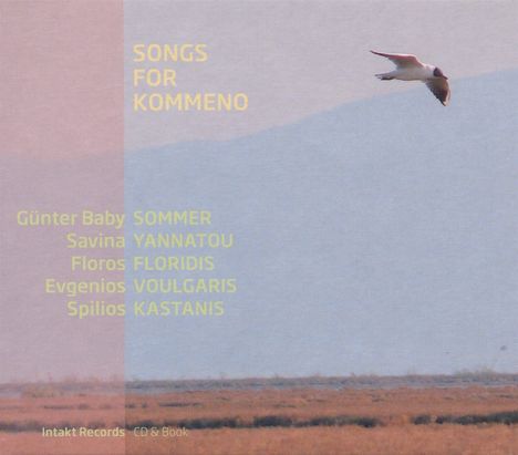 Günter Baby Sommer, Savina Yannatou &amp; Floros Floridis: Songs For Kommeno, CD