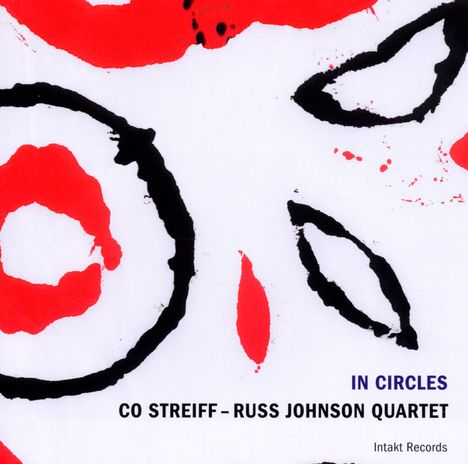Co Streiff &amp; Russ Johnson: In Circles, CD