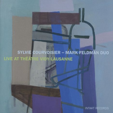 Sylvie Courvoisier &amp; Mark Feldman: Live At Theatre Vidy Lausanne 2012, CD