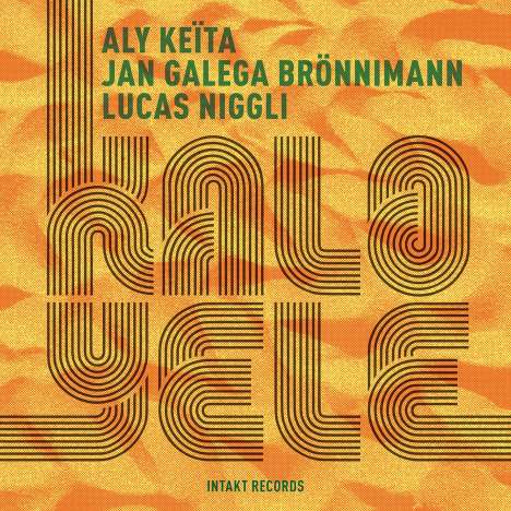 Aly Keïta, Jan Galega Brönnimann &amp; Lucas Niggli: Kalo-Yele, CD