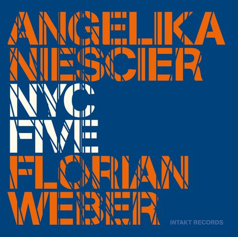 Angelika Niescier &amp; Florian Weber: NYC Five, CD