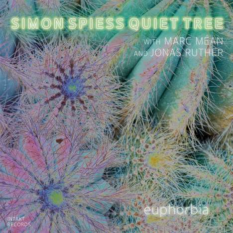 Simon Spiess (geb. 1990): Euphorbia, CD
