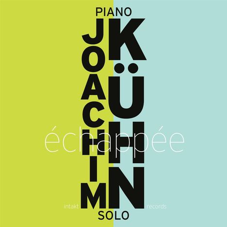 Joachim Kühn (geb. 1944): Échapée (piano solo), 2 CDs