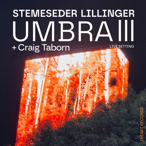 Elias Stemeseder, Christian Lillinger &amp; Craig Taborn: Umbra III, CD