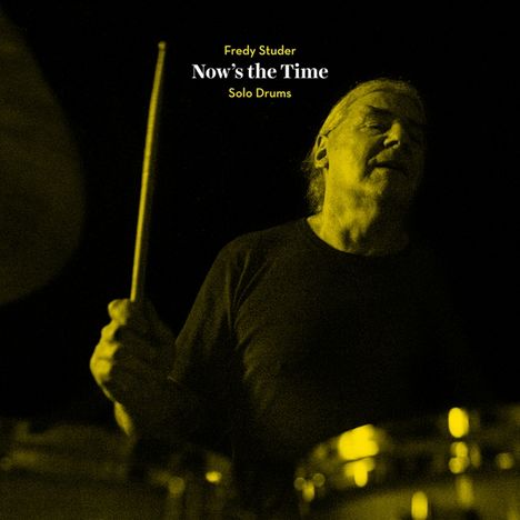 Fredy Studer (1948-2022): Now's The Time - Solo Drums (180g) (Box-Set), 2 LPs