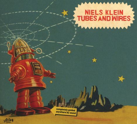 Nils Klein: Tubes And Wires, CD