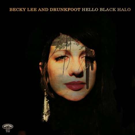 Becky Lee: Hello Black Halo, 1 LP und 1 CD