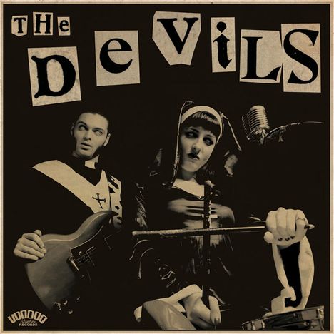 The Devils: Sin,You Sinners!, 1 LP und 1 CD