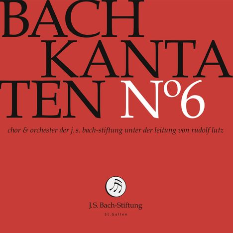 Johann Sebastian Bach (1685-1750): Bach-Kantaten-Edition der Bach-Stiftung St.Gallen - CD 6, CD