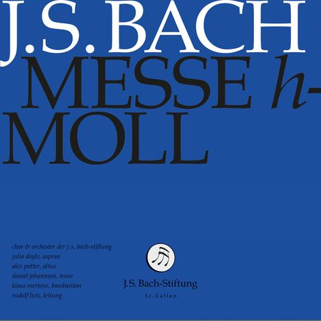 Johann Sebastian Bach (1685-1750): Messe h-moll BWV 232, 2 CDs