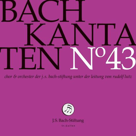 Johann Sebastian Bach (1685-1750): Bach-Kantaten-Edition der Bach-Stiftung St.Gallen - CD 43, CD