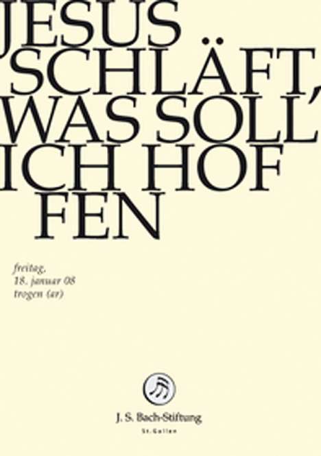 Johann Sebastian Bach (1685-1750): Bach-Kantaten-Edition der Bach-Stiftung St.Gallen - Kantate BWV 81, DVD