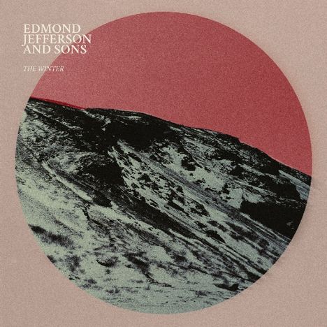 Edmond Jefferson &amp; Sons: The Winter, 2 LPs