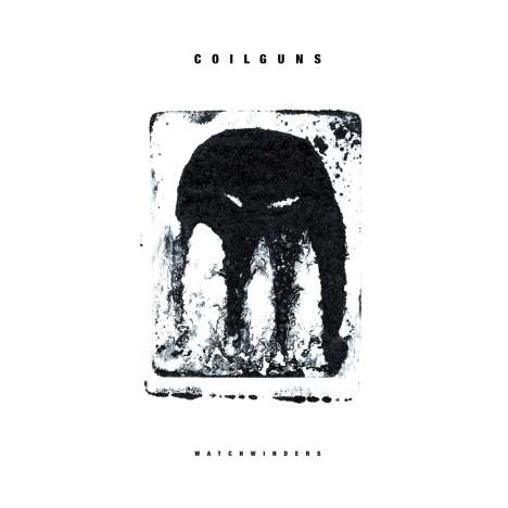 Coilguns: Watchwinders, LP