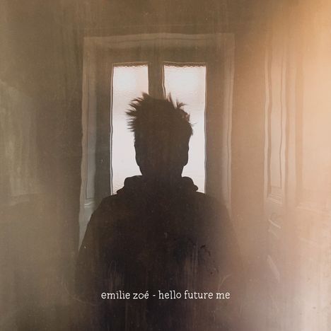 Emilie Zoé: Hello Future Me, CD