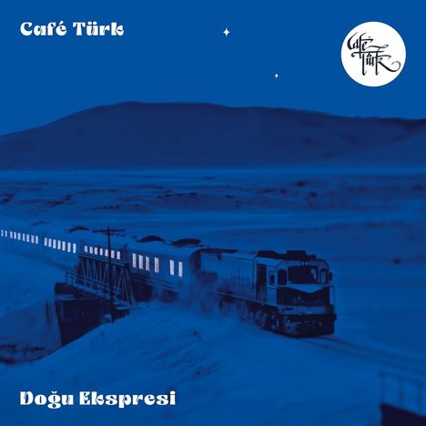 Café Türk: Dogu Ekspresi, LP