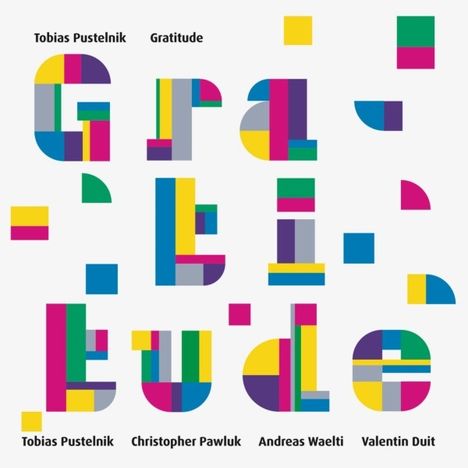 Tobias Pustelnik (geb. 1991): Gratitude, CD