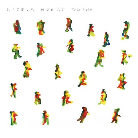 "Gisela Horat Trio Solo" steht oben. Darunter bunte, abstrakte Figuren in Rot, Gelb und Grün auf weißem Hintergrund.