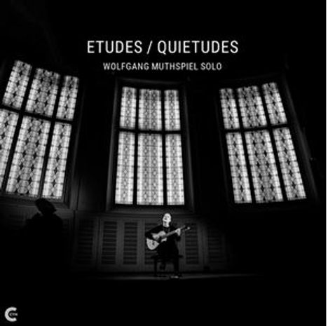 Wolfgang Muthspiel (geb. 1965): Etudes / Quietudes, LP