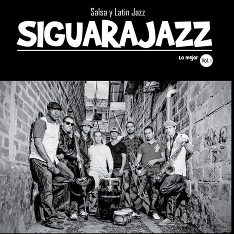 Siguarajazz: Lo Mejor Vol. 1, LP