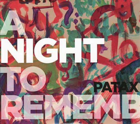 Patax: A Night to Remember, 2 CDs