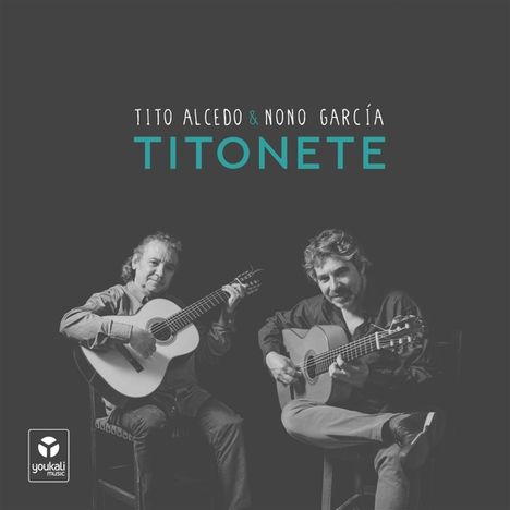 Tito Alcedo & Nono García: Titonete, CD