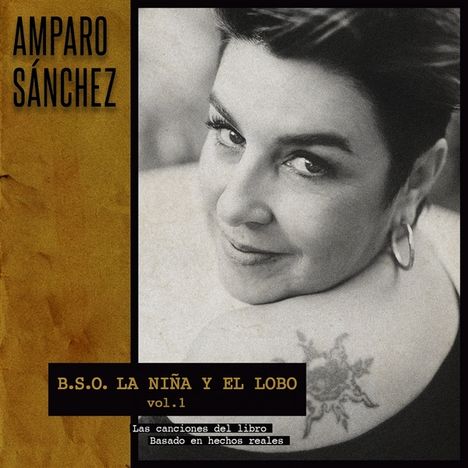 Amparo Sánchez: B.S.O. La Niña Y El Lobo Vol. 1, CD