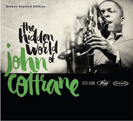 The Hidden World Of John Coltrane (Limited-Deluxe-Edition), 3 CDs
