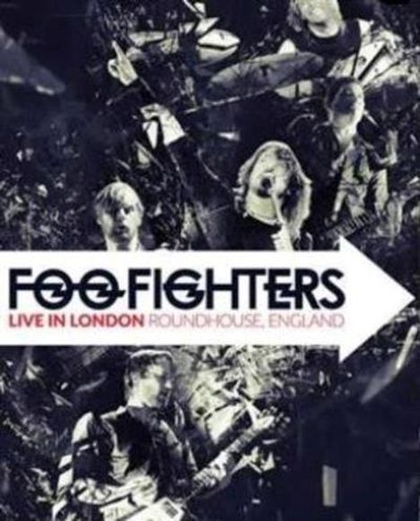 Foo Fighters: Live In London Roundhouse, England, DVD